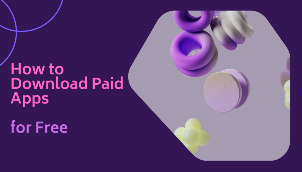 Download Paid Apps for Free