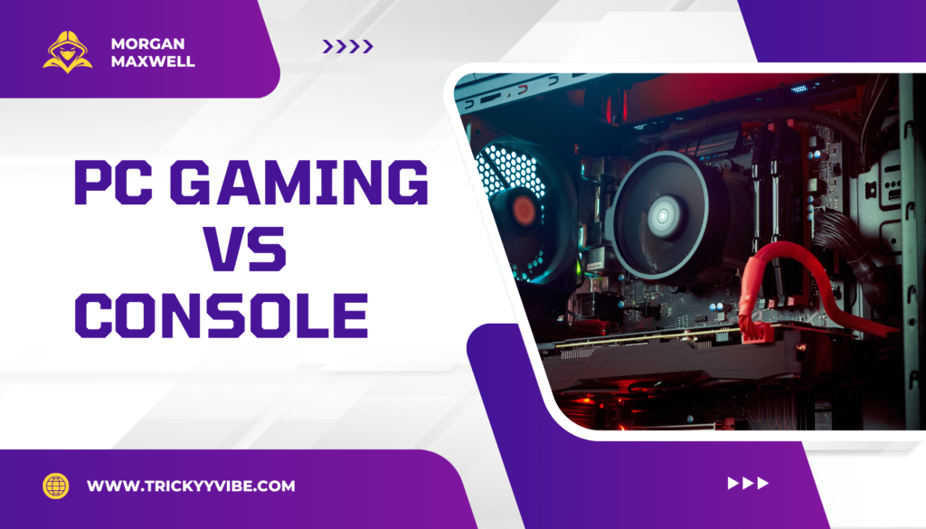 PC Gaming vs Console